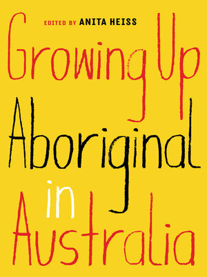 cover image of Growing Up Aboriginal in Australia